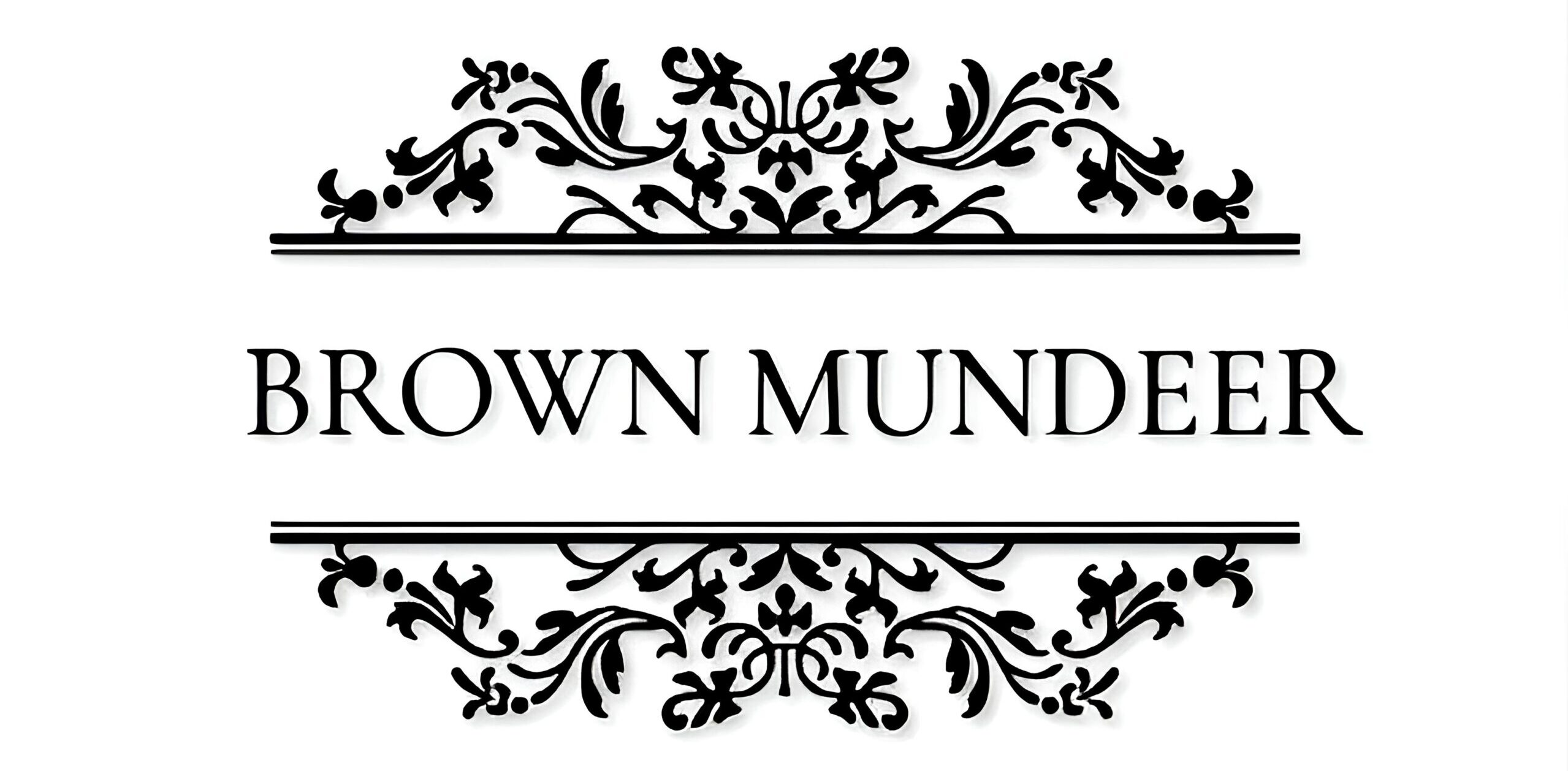 BROWN MUNDEER